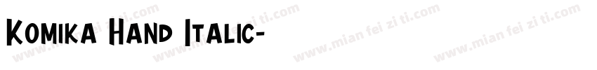 Komika Hand Italic字体转换